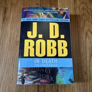 In Death: The First Cases - Paperback By Robb, J. D. - GOOD